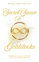Secret Sauce to Goldilocks