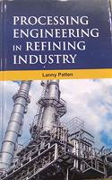 Processing Engineering In Refining Industry