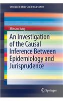 Investigation of the Causal Inference Between Epidemiology and Jurisprudence