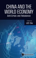 China and the World Economy: Anti-Crisis and Rebalance