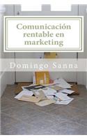 Comunicación rentable en marketing
