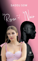 Rose et le Noir