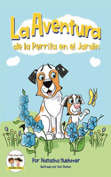 Aventura de la Perrita en el Jardín