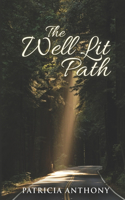 The Well Lit Path