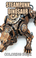 Steampunk Dinosaur Coloring Book