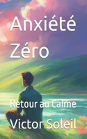 Anxiété Zéro