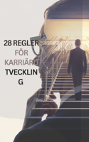 28 Regler för karriärutveckling