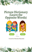 Picture Dictionary: Learn the Opposite Words