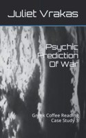 Psychic Prediction Of War