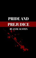 Pride and Prejudice by Jane Austen