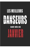Les Meilleurs Danseurs sont nés en Janvier carnet de notes