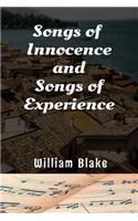 Songs of Innocence and Songs of Experience William Blake