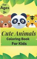 Cute Animals Coloring Book: Fun coloring Contain more than 30 design ready to get colored for kids Aged [3]]+ Bonus.