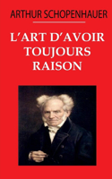 L'art d'avoir toujours raison