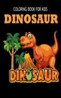 Dinosaur Coloring Books: Dinosaur Coloring Books for Kids, Great Gift for Boys & Girls, Ages 4-8