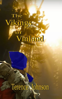 The Vikings of Vinland
