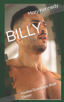 Billy: Voodoo Guardians: Book Eleven