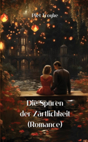 Spuren der Zärtlichkeit (Romance)