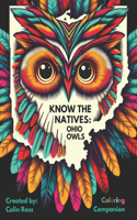 Know the Natives: Ohio Owl Coloring Companion