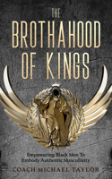 Brothahood of Kings