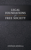 Legal Foundations of a Free Society