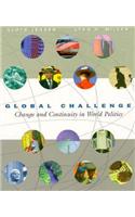 Global Challenge: Change and Continuity in World Politics