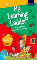 My Learning Ladder Science Class 4 Semester 2: A New Approach to Primary Learning