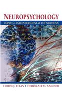 Neuropsychology: Clinical and Experimental Foundations