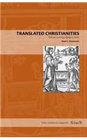 Translated Christianities