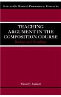 Teaching Argument in the Composition Course