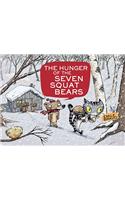 The Hunger Of The Seven Squat Bears