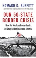 Our 50-State Border Crisis