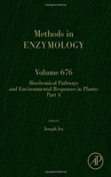 Biochemical Pathways and Environmental Responses in Plants: Part a