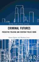 Criminal Futures