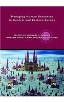 Managing Human Resources in Central and Eastern Europe