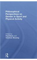 Philosophical Perspectives on Gender in Sport and Physical Activity