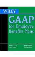 Wiley GAAP for Employee Benefits: 2000-2001