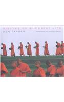 Visions of Buddhist Life