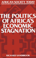 Politics of Africa's Economic Stagnation