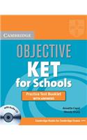 Objective Ket for Schools Practice Test Booklet with Answers with Audio CD