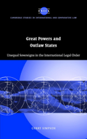 Great Powers and Outlaw States