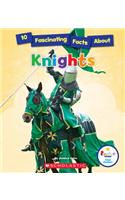 10 Fascinating Facts about Knights (Rookie Star: Fact Finder) (Library Edition)