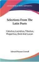 Selections From The Latin Poets