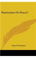 Patriotism Or Peace?