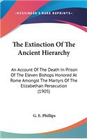 Extinction Of The Ancient Hierarchy