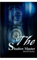 The Shadow Master