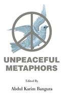 Unpeaceful Metaphors