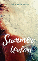Summer Undone