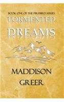 Tormented Dreams