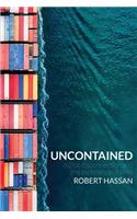 Uncontained